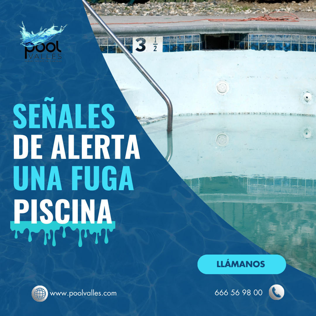 Señales de que tienes una fuga en la piscina